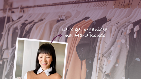 marie kondo organizen